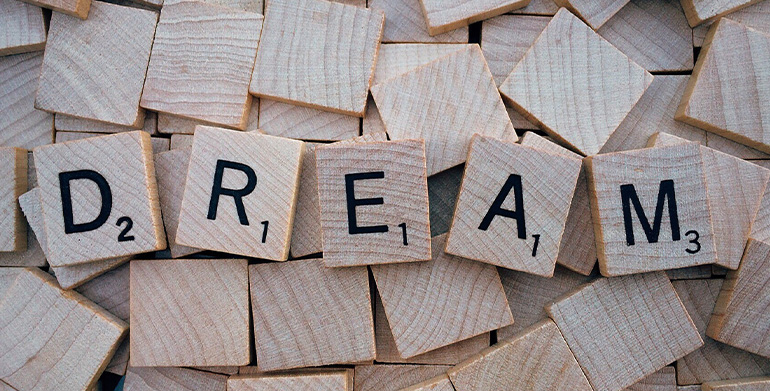 Dream Big And Passionately Go After Those Dreams